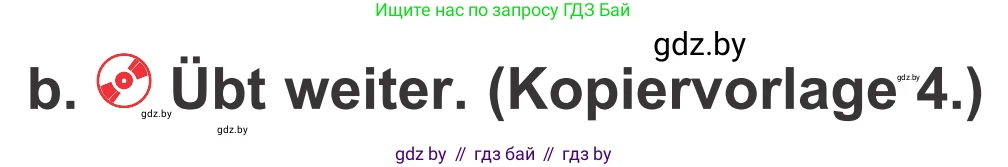 Немецкий язык (Deutsch), 4 класс Учебник (Schülerbuch), авторы: Будько Антонина Филипповна (Budjko Antonina), Урбанович Инна Ювинальевна (Urbanowitsch Ina), издательство Вышэйшая школа, Минск, 2019, жёлтого цвета, Часть 1, страница 48, номер 9b, Условие