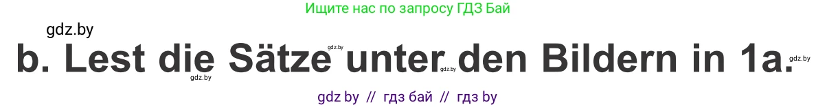 Немецкий язык (Deutsch), 4 класс Учебник (Schülerbuch), авторы: Будько Антонина Филипповна (Budjko Antonina), Урбанович Инна Ювинальевна (Urbanowitsch Ina), издательство Вышэйшая школа, Минск, 2019, жёлтого цвета, Часть 1, страница 51, номер 1b, Условие