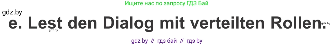 Немецкий язык (Deutsch), 4 класс Учебник (Schülerbuch), авторы: Будько Антонина Филипповна (Budjko Antonina), Урбанович Инна Ювинальевна (Urbanowitsch Ina), издательство Вышэйшая школа, Минск, 2019, жёлтого цвета, Часть 1, страница 70, номер 7e, Условие