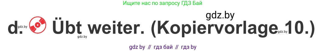 Немецкий язык (Deutsch), 4 класс Учебник (Schülerbuch), авторы: Будько Антонина Филипповна (Budjko Antonina), Урбанович Инна Ювинальевна (Urbanowitsch Ina), издательство Вышэйшая школа, Минск, 2019, жёлтого цвета, Часть 1, страница 80, номер 3d, Условие