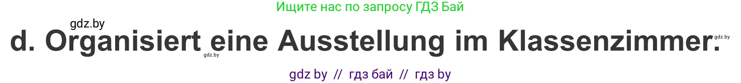 Немецкий язык (Deutsch), 4 класс Учебник (Schülerbuch), авторы: Будько Антонина Филипповна (Budjko Antonina), Урбанович Инна Ювинальевна (Urbanowitsch Ina), издательство Вышэйшая школа, Минск, 2019, жёлтого цвета, Часть 2, страница 33, номер 10d, Условие