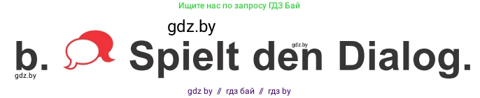 Немецкий язык (Deutsch), 4 класс Учебник (Schülerbuch), авторы: Будько Антонина Филипповна (Budjko Antonina), Урбанович Инна Ювинальевна (Urbanowitsch Ina), издательство Вышэйшая школа, Минск, 2019, жёлтого цвета, Часть 2, страница 46, номер 9b, Условие