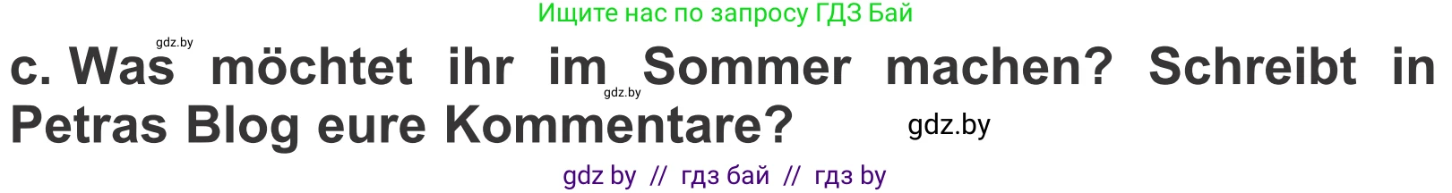 Немецкий язык (Deutsch), 4 класс Учебник (Schülerbuch), авторы: Будько Антонина Филипповна (Budjko Antonina), Урбанович Инна Ювинальевна (Urbanowitsch Ina), издательство Вышэйшая школа, Минск, 2019, жёлтого цвета, Часть 2, страница 133, номер 7c, Условие