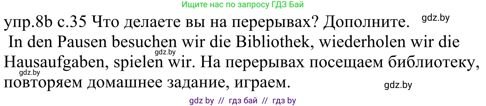 Немецкий язык (Deutsch), 4 класс Учебник (Schülerbuch), авторы: Будько Антонина Филипповна (Budjko Antonina), Урбанович Инна Ювинальевна (Urbanowitsch Ina), издательство Вышэйшая школа, Минск, 2019, жёлтого цвета, Часть 1, страница 35, номер 8b, Решение